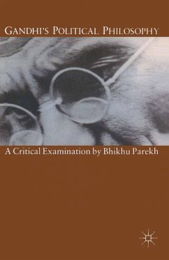 Gandhi's Political Philosophy - Parekh, Bhikhu