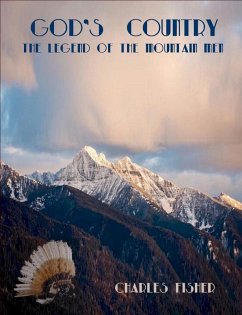 Cover God's Country The Legend of the Mountain Men (eBook, ePUB)