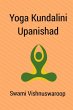 Yoga Kundalini Upanishad (eBook, ePUB) - Bild 1