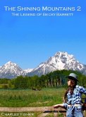 The Shining Mountains 2 (eBook, ePUB) The Shining Mountains 2 (eBook, ePUB)