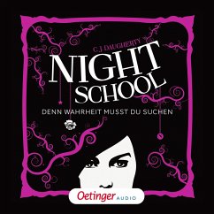Denn Wahrheit musst du suchen / Night School Bd.3 (MP3-Download) - Daugherty, C.J.