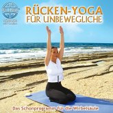 Rücken-Yoga für Unbewegliche - Das Schonprogramm für die Wirbelsäule (MP3-Download)