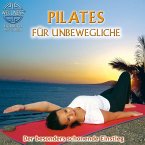 Pilates für Unbewegliche - Der besonders schonende Einstieg (MP3-Download)