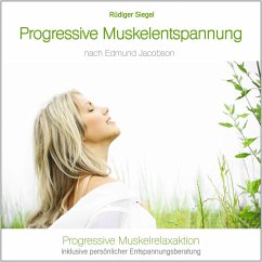 Progressive Muskelentspannung nach Edmund Jacobson (MP3-Download) - Siegel, Rüdiger