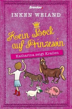 Kein Bock auf Prinzessin! (eBook, ePUB) - Weiand, Inken