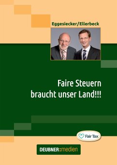 Faire Steuern braucht unser Land!!! (eBook, ePUB)