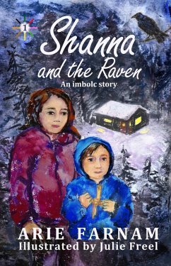 Shanna and the Raven: An Imbolc Story (Children's Wheel of the Year, #1) (eBook, ePUB) Cover Shanna and the Raven: An Imbolc Story (Children's Wheel of the Year, #1) (eBook, ePUB)