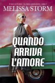 Quando Arriva L'amore (eBook, ePUB)