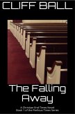 The Falling Away - Christian End Times Novel (Perilous Times, #1) (eBook, ePUB)