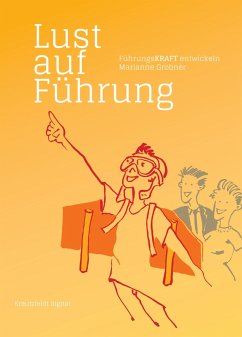 Lust auf Führung (eBook, ePUB) - Grobner, Marianne