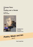Chinese Piano or Dueling over a Recital a novel (eBook, PDF)
