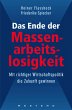 Das Ende der Massenarbeitslosigkeit... - Bild 1