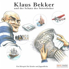Klaus Bekker und der Schatz des Störtebeker - Ein Hörspiel für Kinder und Jugendliche (MP3-Download) - Argandona, Mario; Denk, Peter