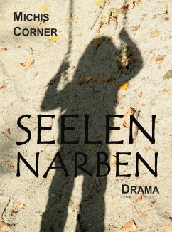 Seelennarben (eBook, ePUB) - Corner, Michis