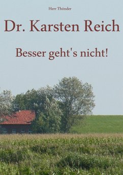 Dr. Karsten Reich (eBook, ePUB) - Thönder, Herr