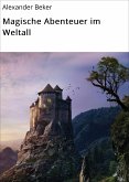 Magische Abenteuer im Weltall (eBook, ePUB)