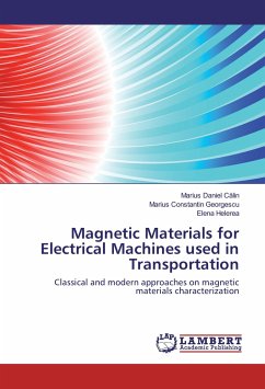 Magnetic Materials for Electrical Machines used in Transportation - Calin, Marius Daniel;Georgescu, Marius Constantin;Helerea, Elena