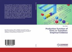 Production Function of Firms in Transition: Empirical Evidence