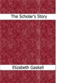 The Scholar's Story (eBook, ePUB)