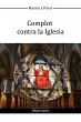 Complot contra la Iglesia - Bild 1