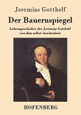 Der Bauernspiegel Der Bauernspiegel