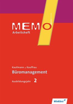 MEMO 2. Ausbildungsjahr. Arbeitsheft - Gratzke, Jürgen; Gratzke, Lennart; Hofmann, Harriet