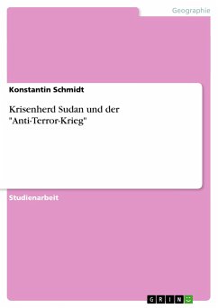 Krisenherd Sudan und der "Anti-Terror-Krieg"