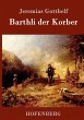 Barthli der Korber - Bild 1