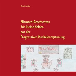 Mitmach-Geschichten für kleine Helden - Schöbler, Manuela