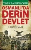 Osmanlida Derin Devlet ve II. Abdülhamit