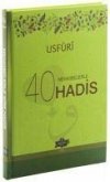 Usfuri Menkibelerle 40 Hadis