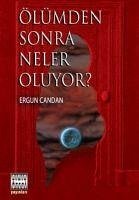 Ölümden Sonra Neler Oluyor - Candan, Ergun