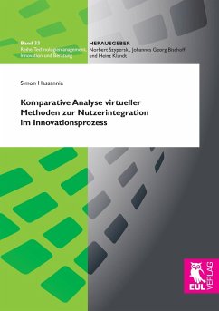 Komparative Analyse virtueller Methoden zur Nutzerintegration im Innovationsprozess - Hassannia, Simon