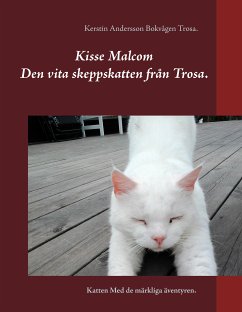 Kisse Malcom. (eBook, ePUB) - Andersson, Kerstin