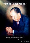 Vem är Fader Moon? (eBook, ePUB)