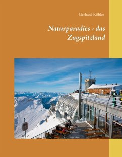 Naturparadies - das Zugspitzland (eBook, ePUB)