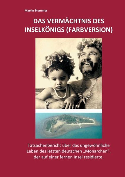 Das Vermächtnis des Inselkönigs (Farbversion) (eBook, ePUB)