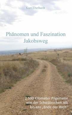 Phänomen und Faszination Jabobsweg (eBook, ePUB)
