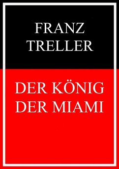 Der König der Miami (eBook, ePUB)