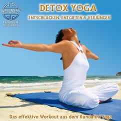 Detox Yoga: Entschlacken, entgiften & verjüngen - Das effektive Workout aus dem Kundalini Yoga (MP3-Download) - Canda