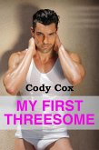 My First Threesome (eBook, ePUB) My First Threesome (eBook, ePUB)