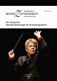 Die Dirigentin. Geschlechterkampf im Orchestergraben? (eBook, PDF)