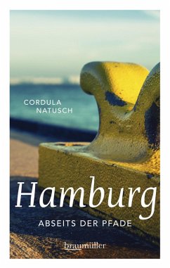 Hamburg abseits der Pfade (eBook, ePUB) - Natusch, Cordula