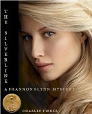 The Silverline (Shannon Flynn Mysteries, #6) (eBook, ePUB)
