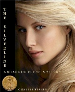 The Silverline (Shannon Flynn Mysteries, #6) (eBook, ePUB) - Fisher, Charles