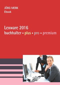 Lexware 2016 buchhalter plus pro premium (eBook, PDF) - Merk Jörg