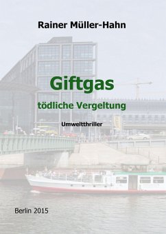 Giftgas (eBook, ePUB) - Müller-Hahn, Rainer