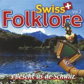 Swiss Folklore-S'Bescht Us De Schwiiz-Vol.2
