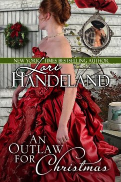 An Outlaw for Christmas (eBook, ePUB) - Handeland, Lori