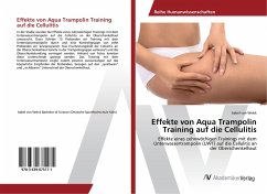 Effekte von Aqua Trampolin Training auf die Cellulitis - Welck, Isabel von